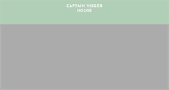 Desktop Screenshot of captainvisgerhouse.com